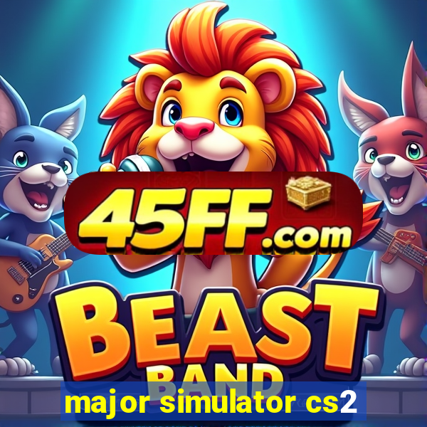 major simulator cs2